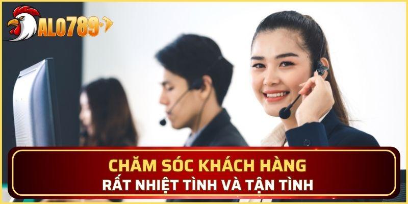 Đội ngũ chăm sóc khách hàng rất tận tình và chu đáo